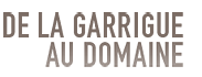 Domaine La Garrique
